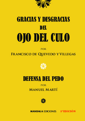 Gracias y desgracias del ojo del culo