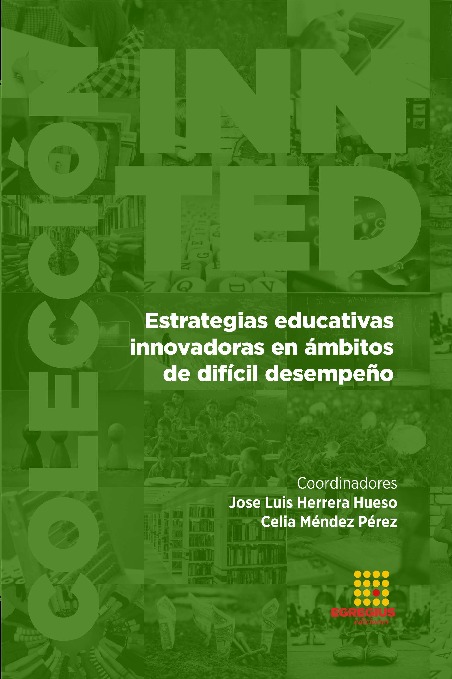 ESTRATEGIAS EDUCATIVAS INNOVADORAS EN AMBITOS DE DIFICIL DES
