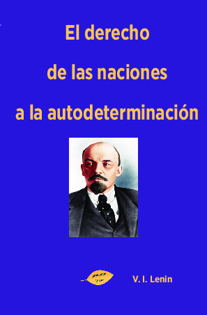 El derecho de las naciones a la autodeterminación