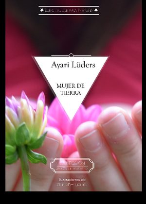 Mujer de tierra, Ayari Lüders