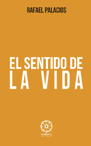 El Sentido de la Vida