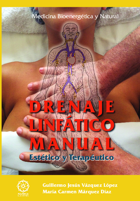 Drenaje linfático manual, estético y terapéutico
