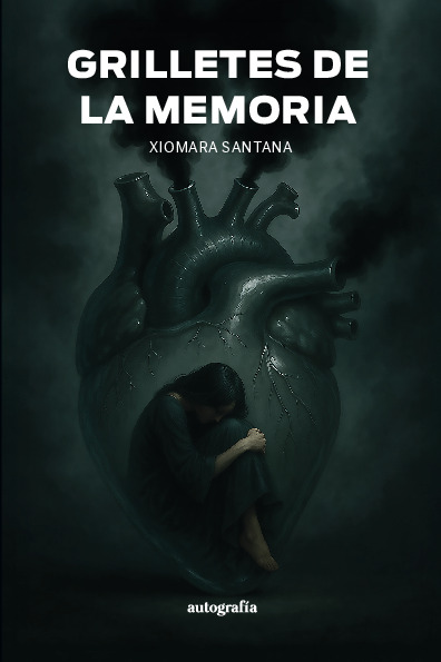 Grilletes de la memoria