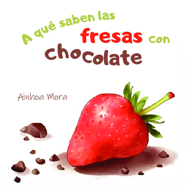 A qué saben las fresas con chocolate