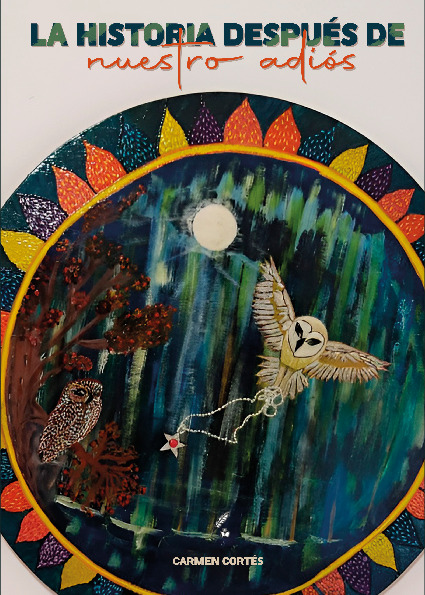 LA HISTORIA DESPUES DE NUESTRO ADIOS