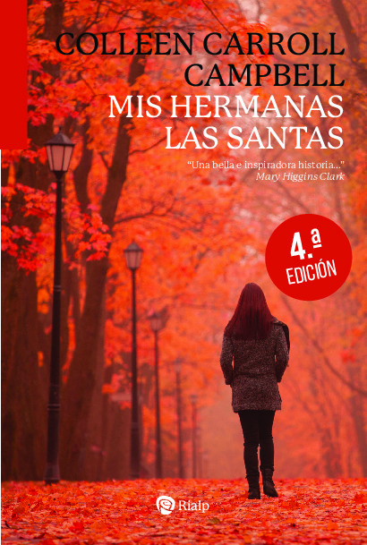 Mis hermanas las santas. Una memoria espiritual