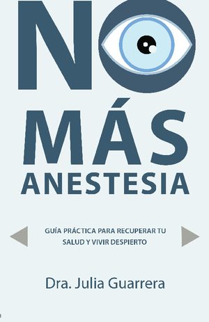 NO MÁS ANESTESIA