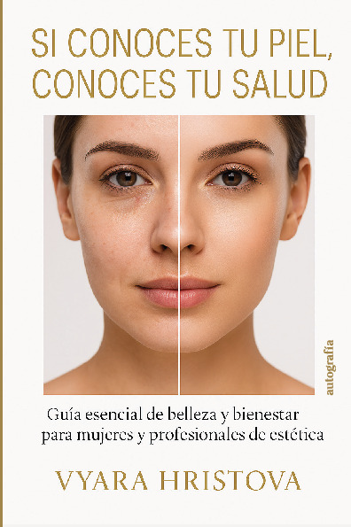 Si conoces tu piel, conoces tu salud