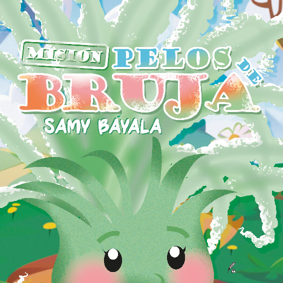 Misión Pelos de Bruja