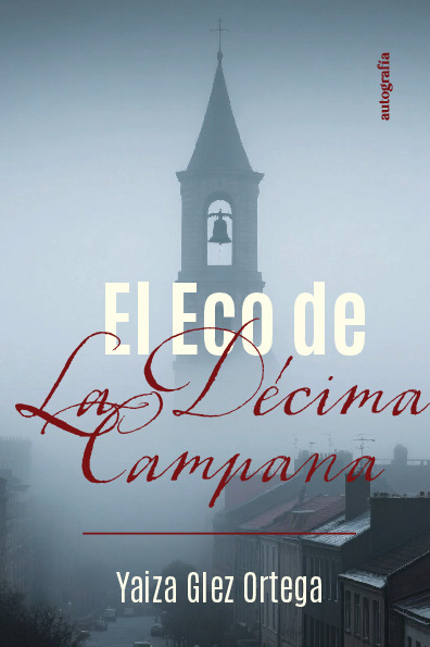 El eco de la décima campana