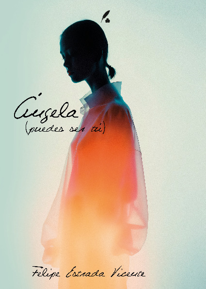 Ángela (puedes ser tú)