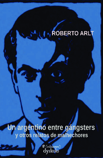 Un argentino entre gángsters