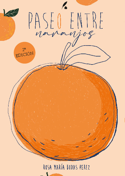 PASEO ENTRE NARANJOS