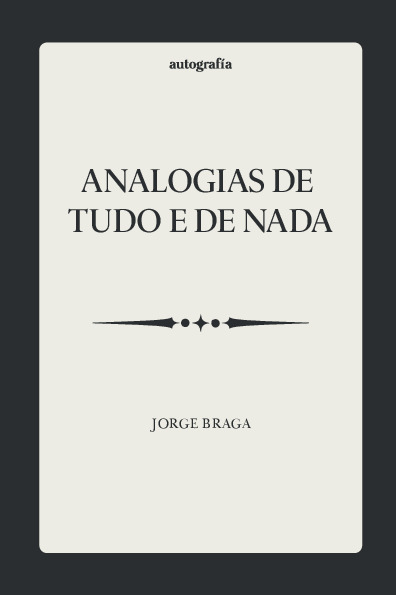 Analogias de tudo e de nada