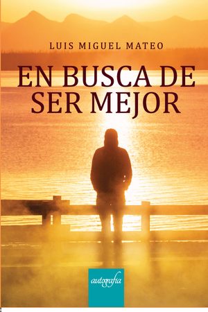 En busca de ser mejor