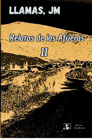 RELATOS DE LAS AFUERAS II