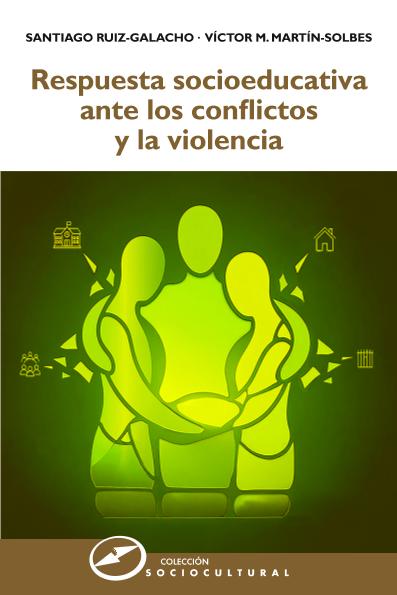 Respuesta socioeducativa ante los conflictos y la violencia