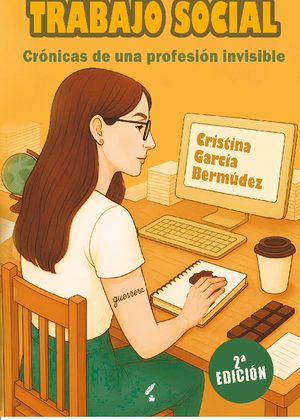 Trabajo social. Crónicas de una profesión invisible