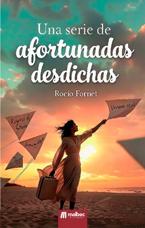UNA SERIE DE AFORTUNADAS DESDICHAS