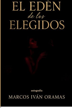 El Éden de los elegidos
