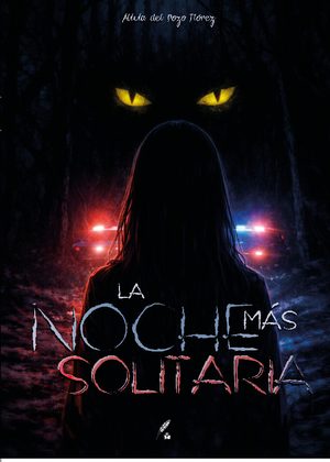 La noche más solitaria