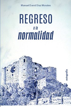 Regreso a la normalidad