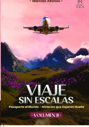 Viajes sin Escala vol 2