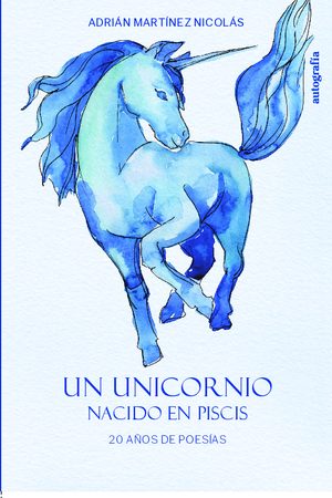 Un unicornio nacido en Piscis