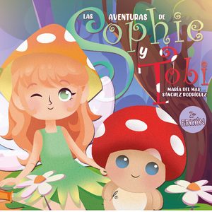 Las aventuras de Sophie y Tobi