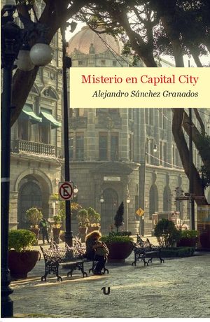 MISTERIO EN CAPITAL CITY