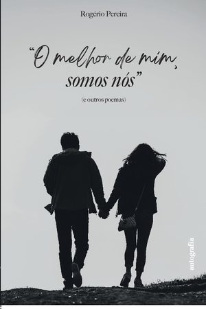 O melhor de mim somos nós