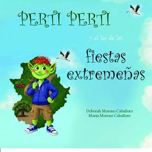 Perti Perti y el lío de las fiestas extremeñas