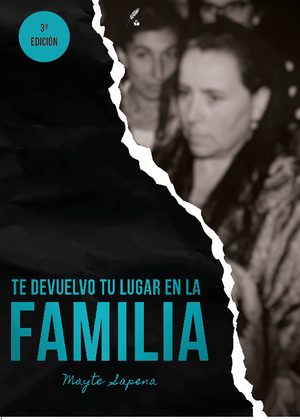 Te devuelvo tu lugar en la familia
