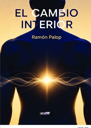 El cambio interior
