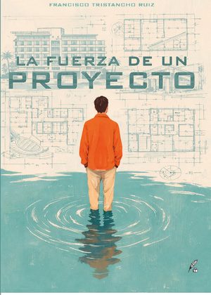 La fuerza de un proyecto