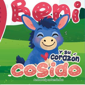 Beni y su corazón cosido
