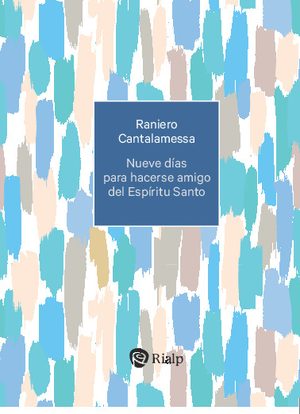 Nueve días para hacerse amigo del Espíritu Santo