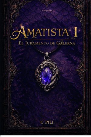Amatista I - El juramento de Galerna