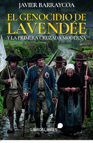 EL GENOCIDIO DE LA VENDÉE