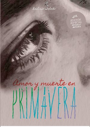 Amor y muerte en primavera