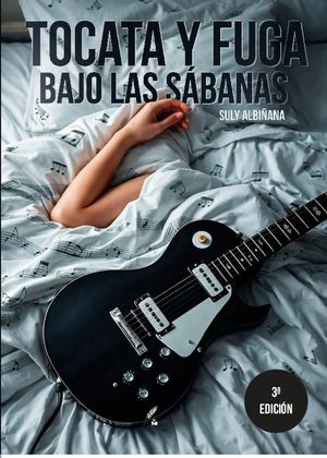Tocata y fuga bajo las sábanas