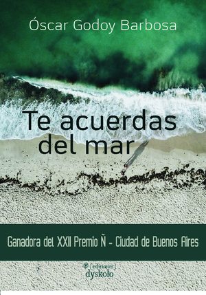 Te acuerdas del mar