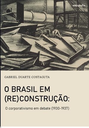 O Brasil em (re)construção