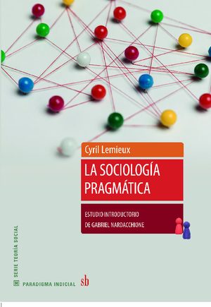 LA SOCIOLOGIA PRAGMATICA