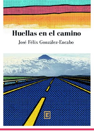 HUELLAS EN EL CAMINO